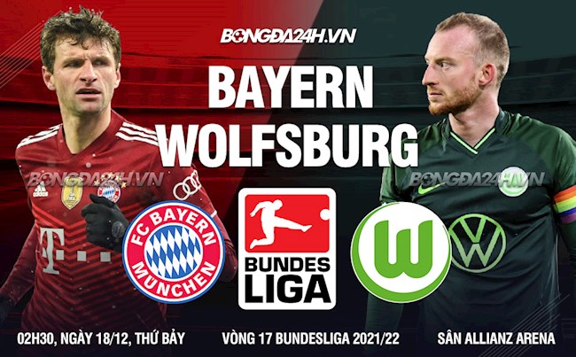 Soi kèo Bayern Munich vs Wolfsburg： Lời khuyên cá cược nên theo đội nào để an toàn？
