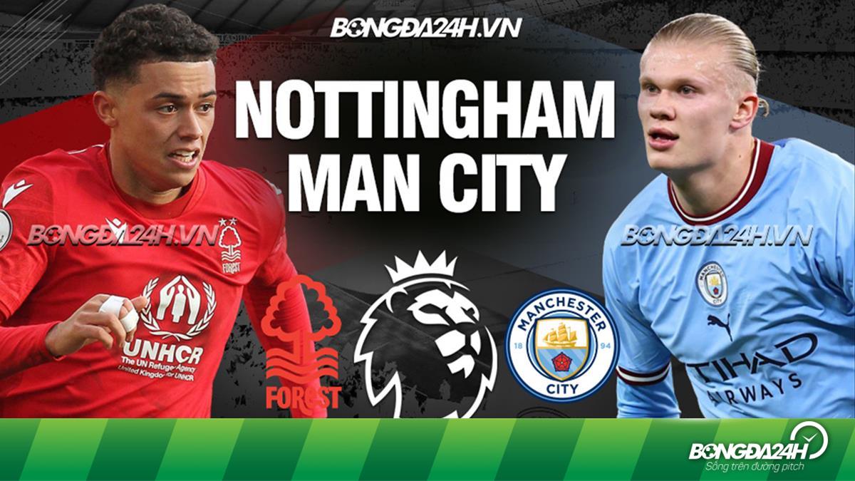 Nhận định Nottingham vs Man City soi kèo và dự đoán tỷ số